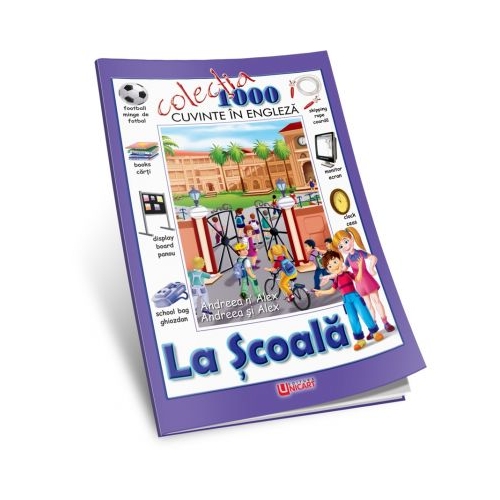 1000 cuvinte in engleza. La scoala