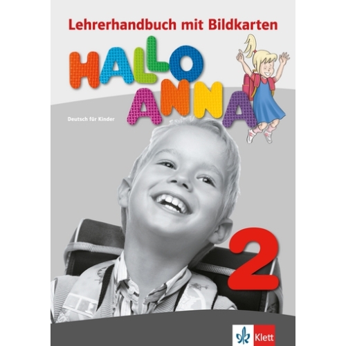 Hallo Anna 2, Lehrerhandbuch mit Bildkarten. Deutsch fÃ¼r Kinder - Olga Swerlova