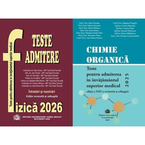 Pachet de teste Fizica si Chimie organica pentru admiterea in invatamantul superior medical 2026