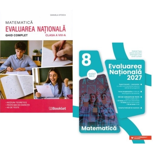 Pachet Evaluarea Nationala. Matematica ghid complet si teste clasa a 8-a - Daniela Stoica Gabriel Popa