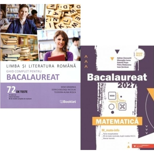 Pachet Bacalaureat 2027. Limba si literatura romana. 72 teste complete si Matematica MMate-Info - Mimi Gramnea Gheorghe Iurea