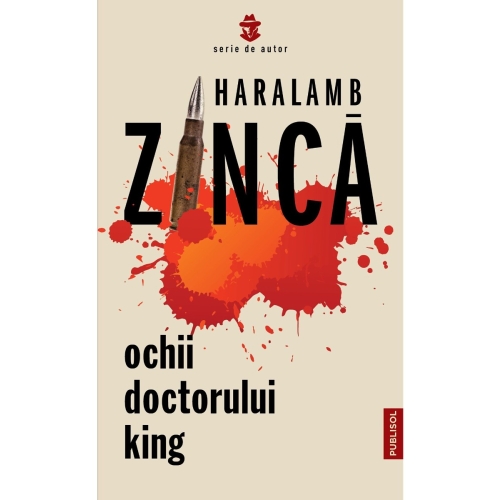 Ochii doctorului King - Haralamb Zinca