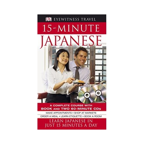 15-Minute Japanese, editura DK. Ghid si curs de limba straina