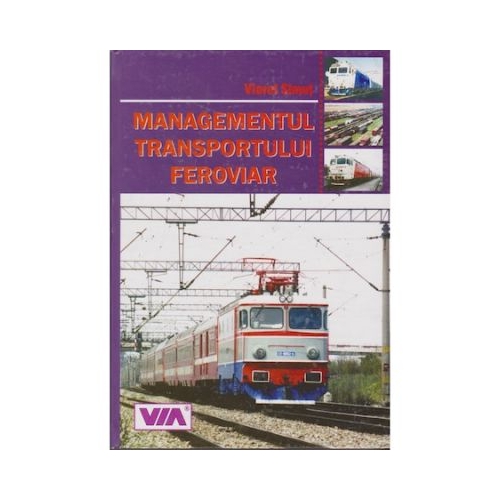 Managementul transportului feroviar - Viorel Simut