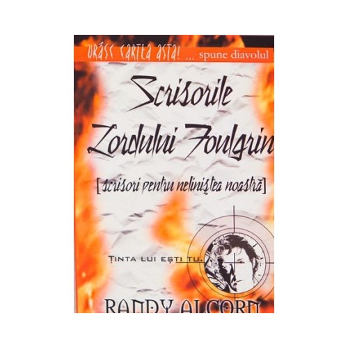 Scrisorile Lordului Foulgrin - Randy Alcorn