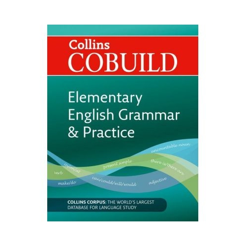 COBUILD Grammar COBUILD Elementary English Grammar and Practice A1-A2 2nd edition