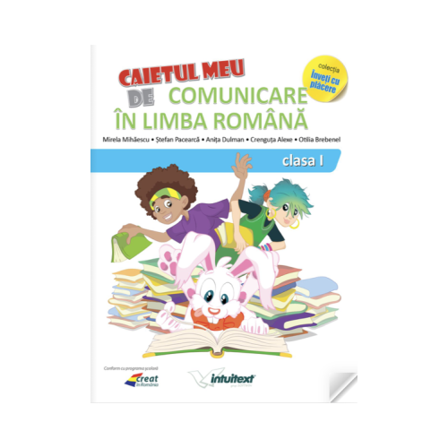 Comunicare in limba romana, caiet pentru clasa 1 (Varianta - EDP 2 Piriiala, Radu, Chiran)