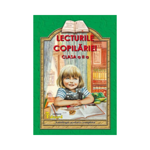 Lecturile Copilariei pentru, clasa a 2-a (Editie revizuita si imbunatatita) - Lucica Buzenchi