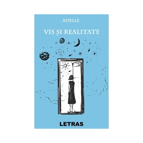 Vis si realitate - Adelle