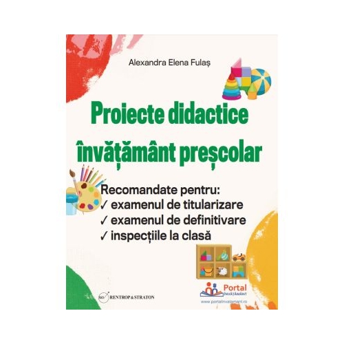 Proiecte didactice invatamant prescolar - Alexandra Elena Fulas