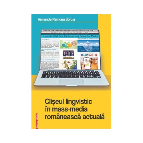 Cliseul lingvistic in mass-media romaneasca actuala - Armanda-Ramona Stroia