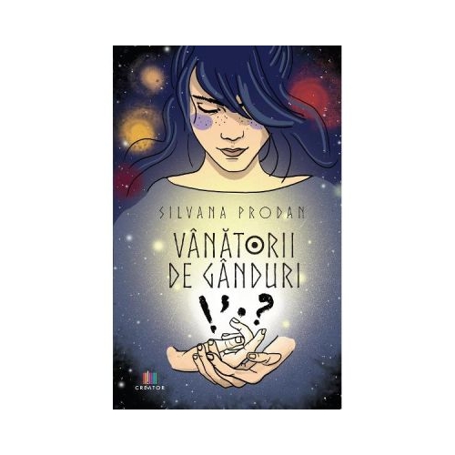 Vanatorii de ganduri - Silvana Prodan