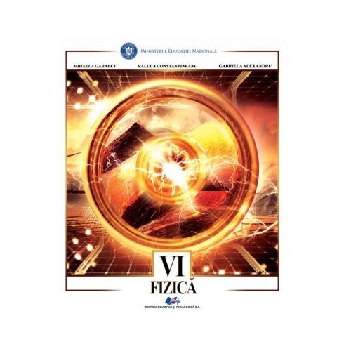 Fizica manual pentru clasa a 6-a - Mihaela Garabet