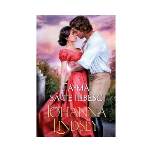 Fa-ma sa te iubesc - Johanna Lindsey