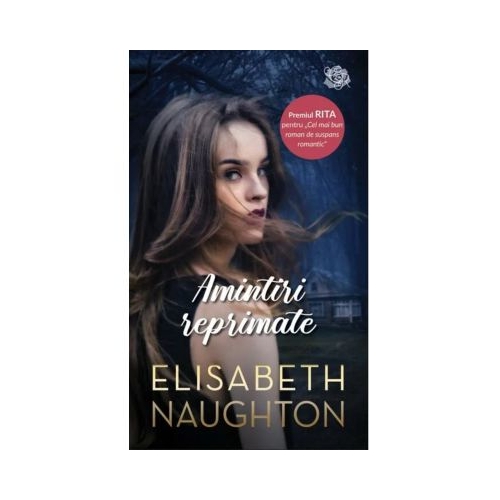 Amintiri reprimate - Elisabeth Naughton