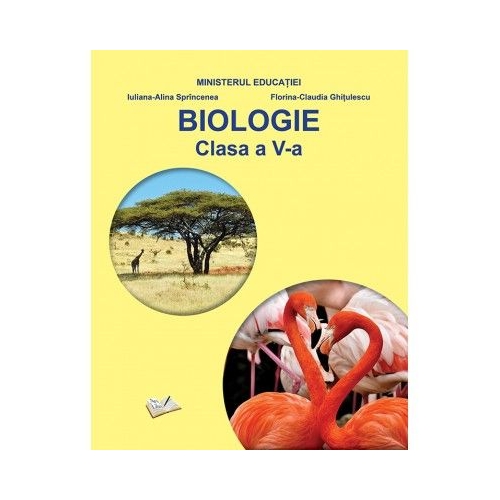 Biologie. Manual clasa a 5-a - Iuliana-Alina Sprincenea