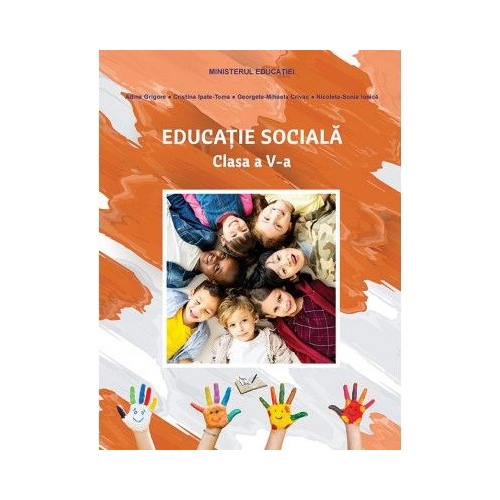 Educatie sociala manual clasa a 5-a editia 2022 - Adina Grigore