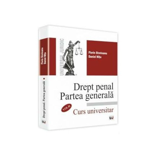 Drept Penal. Partea Generala. Volumul 2 - Florin Streteanu Daniel Nitu