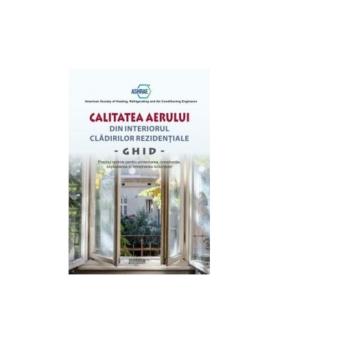 Calitatea aerului din interiorul cladirilor rezidentiale