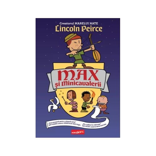 Max si Minicavalerii - Lincoln Peirce