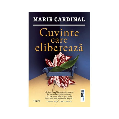 Cuvinte care elibereaza - Marie Cardinal