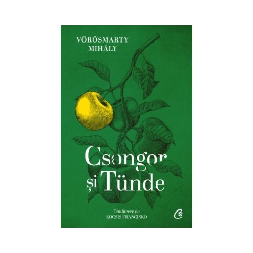 Csongor si Tunde - Mihaly Vorosmarty