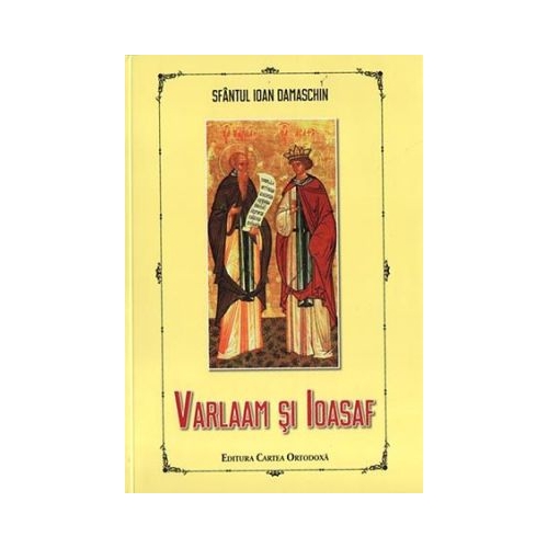 Varlaam si Ioasaf - Sfantul Ioan Damaschinul