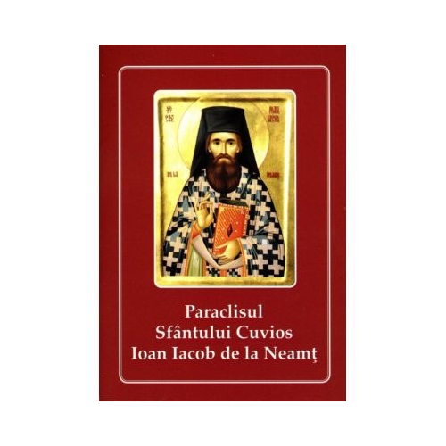 Paraclisul Sfantului Cuvios Ioan Iacob de la Neamt