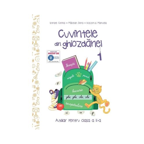 Cuvintele din ghiozdanel. Clasa 2 Semestrul 1 - Corina Istrate