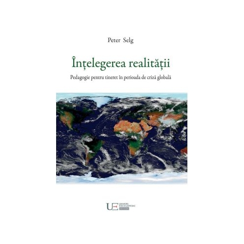 Intelegerea realitatii - Peter Selg