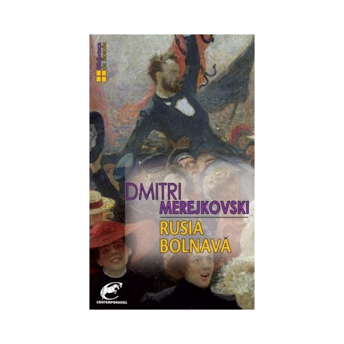 Rusia bolnava - Dmitri Merejkovski