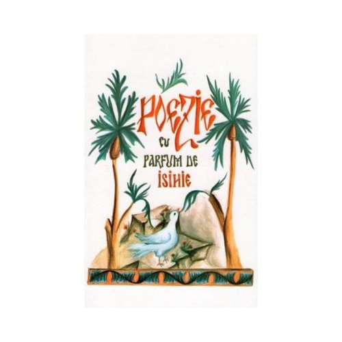 Poezie cu parfum de isihie