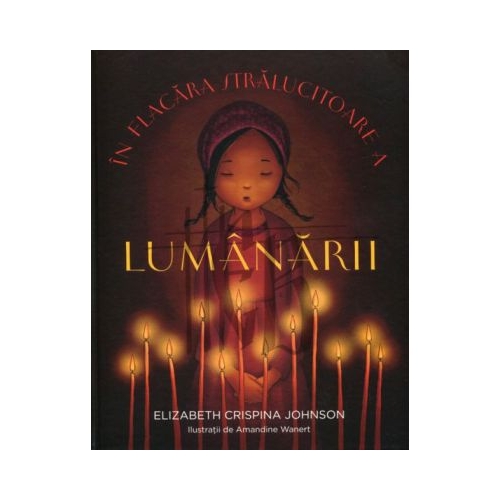 In flacara stralucitoare a lumanarii - Elizabeth Crispina Johnson