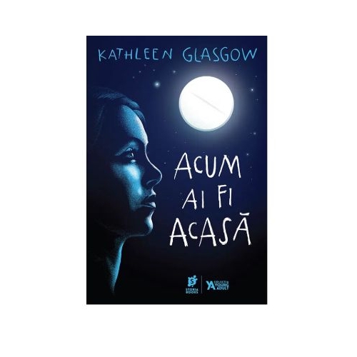Acum ai fi acasa - Kathlenn Glasgow