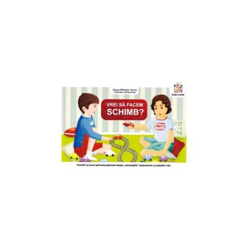 Vrei sa facem schimb - Diana-Mihaela Tenciu