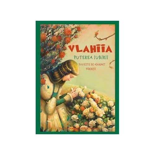 Vlahiia. Puterea iubirii - Danion Vasile