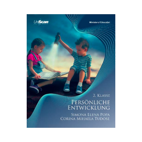 Dezvoltare personala clasa a 2-a. Manual in limba germana - Simona Elena Popa
