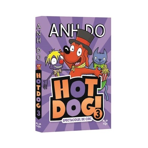 HotDog 3. Spectacolul de circ - Anh Do
