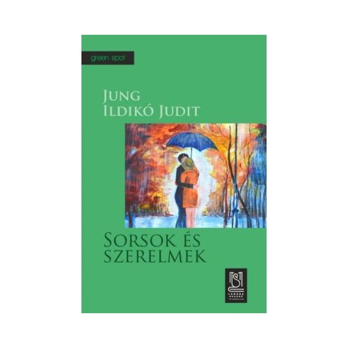 Sorsok es szerelmek. Destine si iubiri - Jung Ildiko Judit