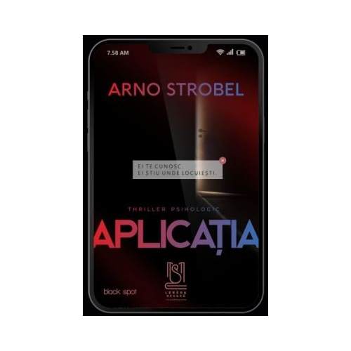 Aplicatia - Arno Strobel