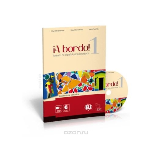 A bordo Cuaderno de ejercicios  CD Audio 1 - O. Balboa Snchez R. Garca Prieto M. Pujol Vila