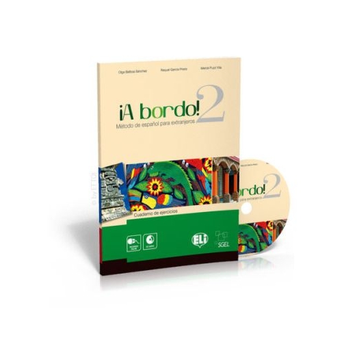 A bordo Cuaderno de ejercicios  CD Audio 2 - O. Balboa Snchez R. Garca Prieto M. Pujol Vila