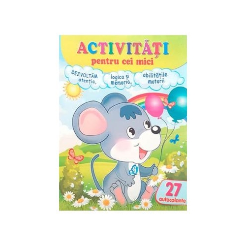Activitati pentru cei mici. Soricelul 27 autocolante