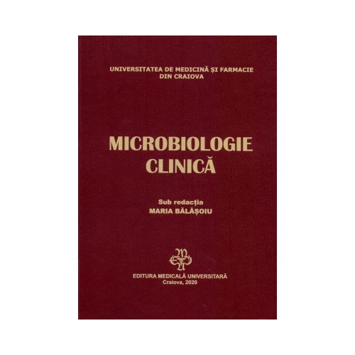 Microbiologie clinica - Maria Balasoiu