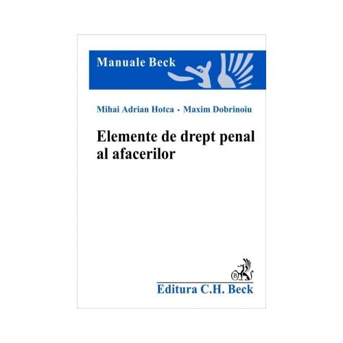 Elemente de drept penal al afacerilor - M. A. Hotca M. Dobrinoiu