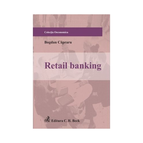 Retail banking - Bogdan Capraru