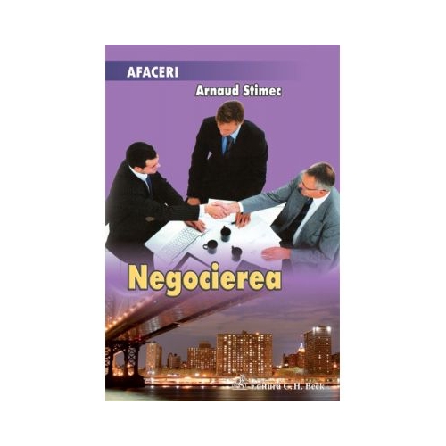 Negocierea - Arnaud Stimec