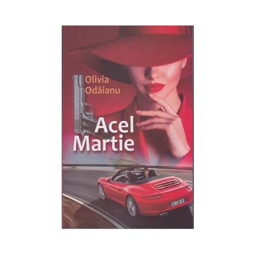 Acel Martie - Olivia Odaianu
