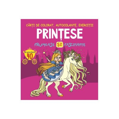 Printese frumoase si fascinante. 40 de autocolante - Gheorghe Ghetu