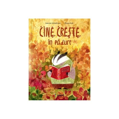 Cine creste in padure - Kateryna Mikhalitsyna